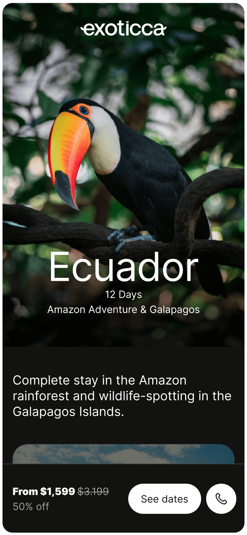 iPhone displaying the first section of the product listing page for a trip to Ecuador, featuring a hero image of a toucan with text reading 'Ecuador, 12 days, Amazon Adventure and Galapagos.' The section includes pricing, a 'See Dates' button, and a 'Call Now' button.